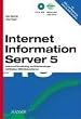 Internet Information Server 5: Aufbau und Bereitstellung von Webanwendungen mit Windows 2000 Advanced Server
