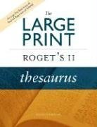 The Large Print Roget's II Thesaurus, Revised Edition
