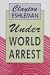 Under World Arrest