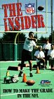 The Insider: How to Make the Grade in the NFL [VHS]