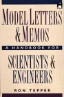 Model Letters and Memos: A Handbook for Scientists and Engineers