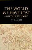 The World We Have Lost: Further Explored