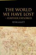 The World We Have Lost: Further Explored
