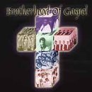 The Brotherhood of Gospel