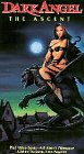 Dark Angel - The Ascent [VHS]