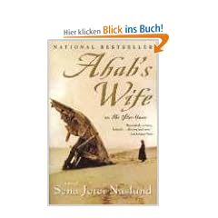 Ahab's Wife: Or, the Star-Gazer: A Novel