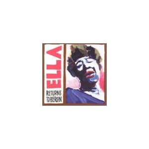 Returns to Berlin by Ella Fitzgerald (Audio CD - 1991)
