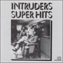 Intruders Super Hits