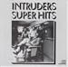 Intruders Super Hits