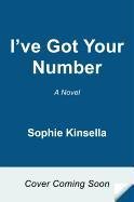 I've Got Your Number: A Novel