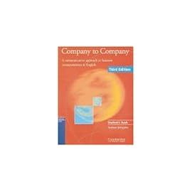 Company to Company: A Communicative Approach to Business Correspondence in English (Cambridge Professional English)