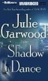 Shadow Dance: A Novel