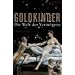 Goldkinder: Die Welt des Verm�gens