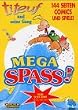 Megaspass! Titeuf und seine Gang