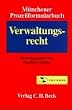 M�nchener Proze�formularbuch, Bd.6, Verwaltungsrecht, m. CD-ROM