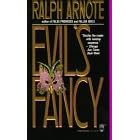 Evil's Fancy