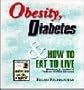 Obesity, diabetes & how to eat to live (Within the pulse series)