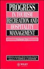 Volume 6, Progress in Tourism, Recreation and Hospitality Management