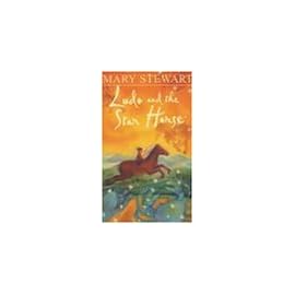 Ludo and the Star Horse (Hodder Modern Classic)