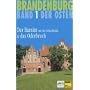 Brandenburg. Der Osten 1: Der Barnim mit Schorfheide und das Oderbruch: BD 1