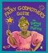 Books : The Fairy Godmother's Guide to Dating and Mating