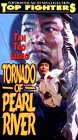 Tornado of Pearl River [VHS]