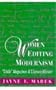 Women Editing Modernism: "Little" Magazines and Literary History