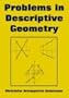Problems in Descriptive Geometry