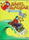 K&auml;pt'n Blaub&auml;r, Bd.2, Schiffbruch - Walter Moers, Peter Petri, Johann Kiefersauer, Graham Higgins