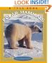 Polar Mammals (True Books: Animals)