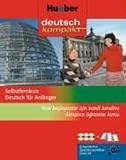 deutsch kompakt. Selbstlernkurs Deutsch für Anfänger: Deutsch kompakt. Türkische Ausgabe. 3 CDs: Selbstlernkurs Deutsch für Anfänger