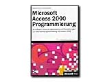 Microsoft Access 2000 Programmierung - self-training course - CD - German