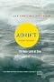 Adrift: Seventy-six Days Lost at Sea
