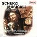Scherzi Musicali