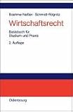 Produkt-Bild: Wirtschaftsrecht: Basisbuch f&uuml;r Studium und Praxis