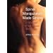 Spinal Manipulation Made Simple