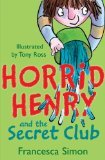 ISBN: 1858812925 - Horrid Henry and the Secret Club