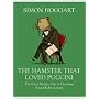 The Hamster That Loved Puccini: The Seven Modern Sins of Christmas Round-robin Letters