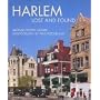 Harlem: Lost and Found