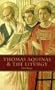 Thomas Aquinas & the Liturgy