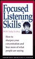 Focused Listening Skills