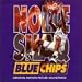 Blue Chips