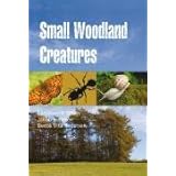 Small Woodland Creatures (Oxford Pocket Guide)
