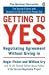 Books : Getting to Yes: Negotiating Agreement Without Giving In