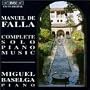 Manuel de Falla: The Complete Solo Piano Music