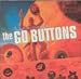 Here Come the Go Buttons