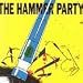 Search : The Hammer Party