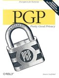 PGP: Pretty Good Privacy  (en anglais) book cover