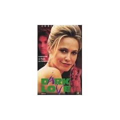 Dark Love [VHS]