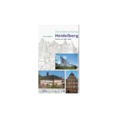 Architekturf�hrer Heidelberg. Bauten um 1000 - 2000